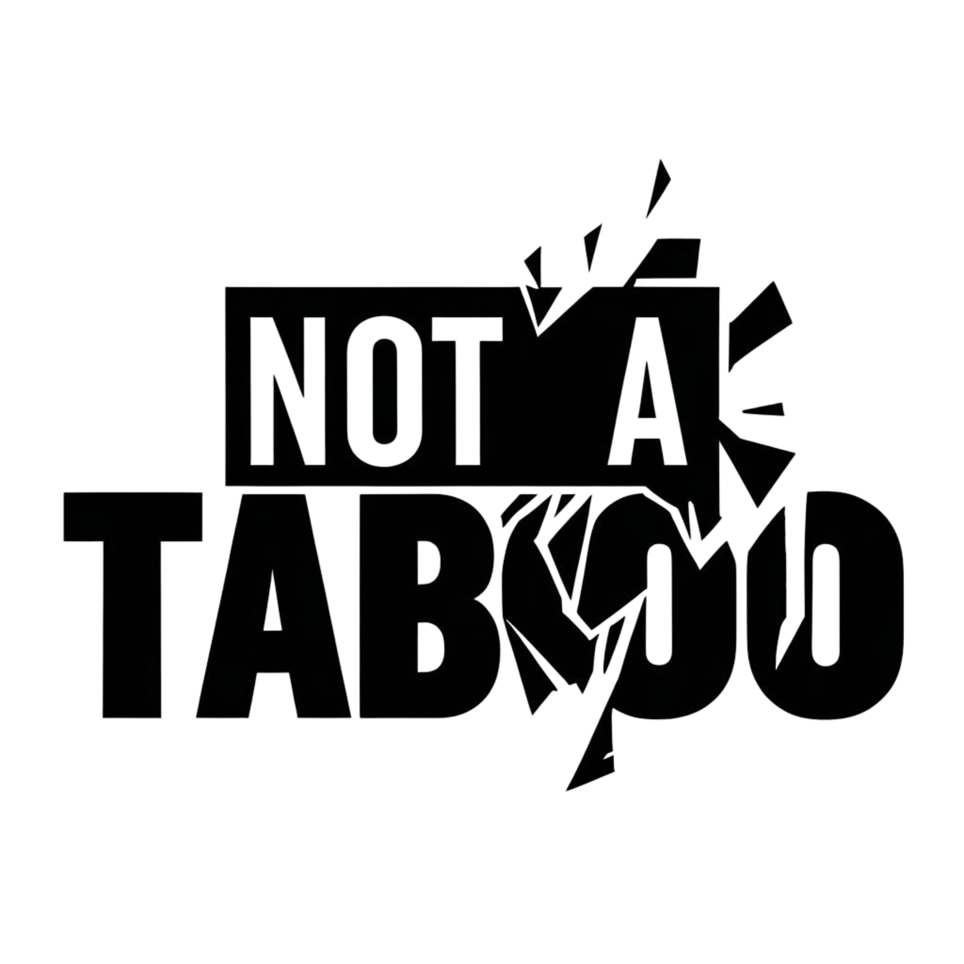 Not A Taboo